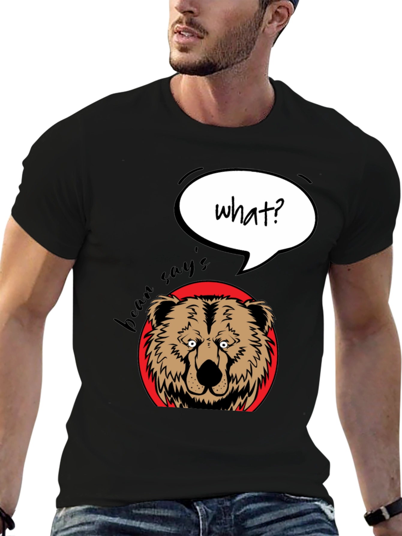 Funny Bear What? Graphic T-Shirt