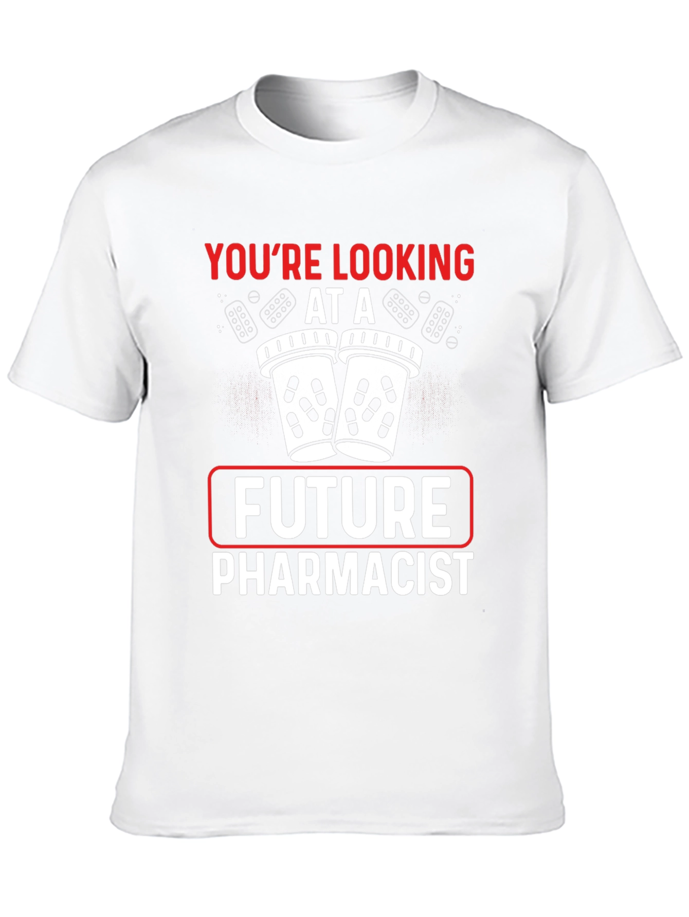 Future Pharmacist T-Shirt - Pharmacy Student Gift