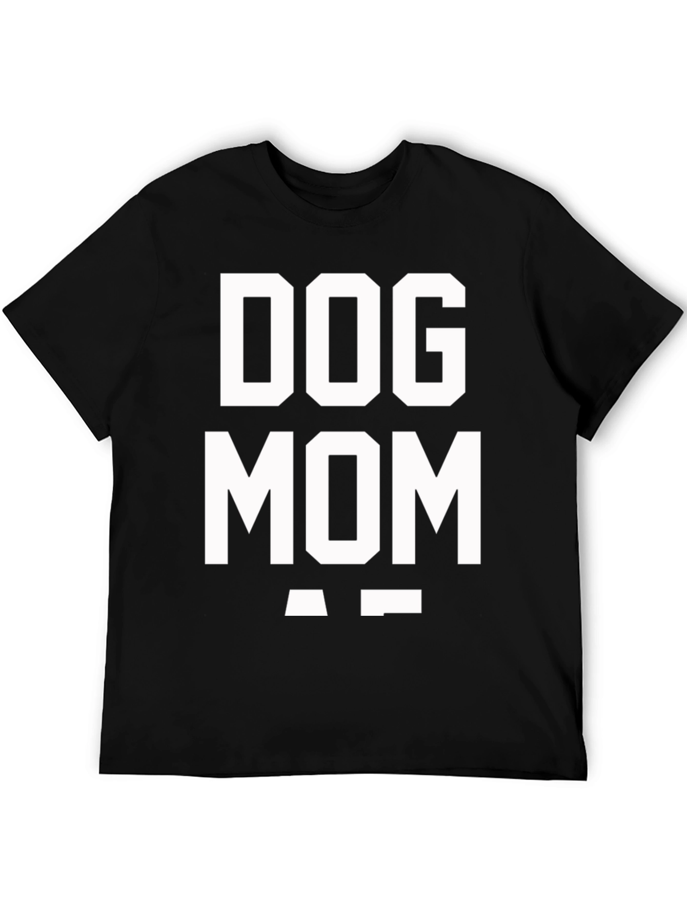 Dog Mom T-Shirt - Black Cotton Blend Graphic Tee