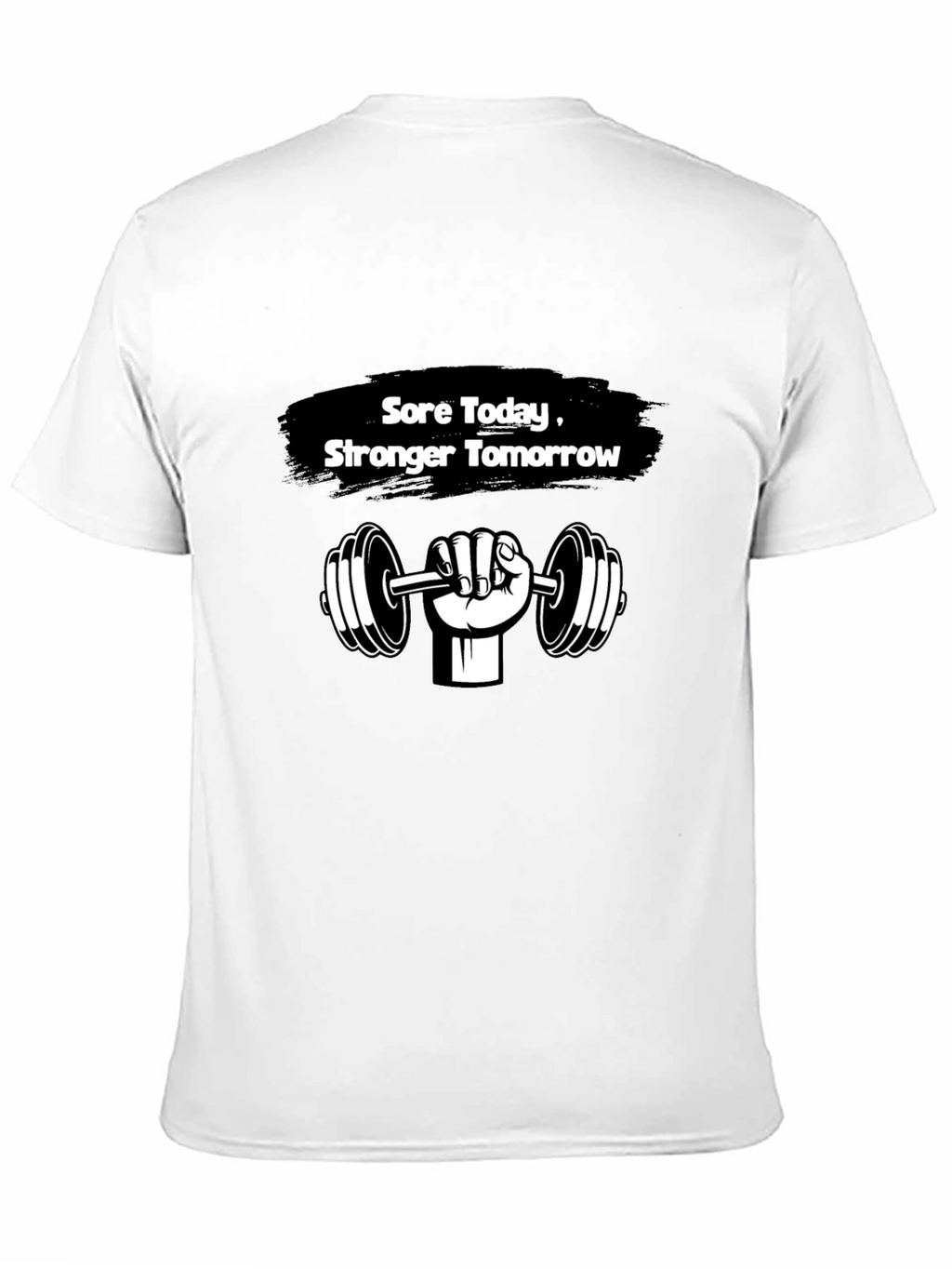 Sore Today Stronger Tomorrow T-Shirt