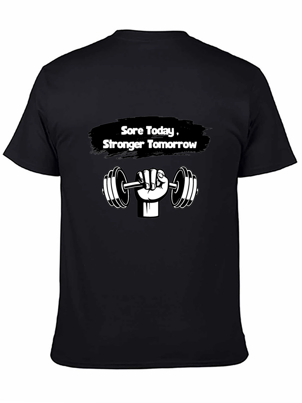 Sore Today Stronger Tomorrow T-Shirt