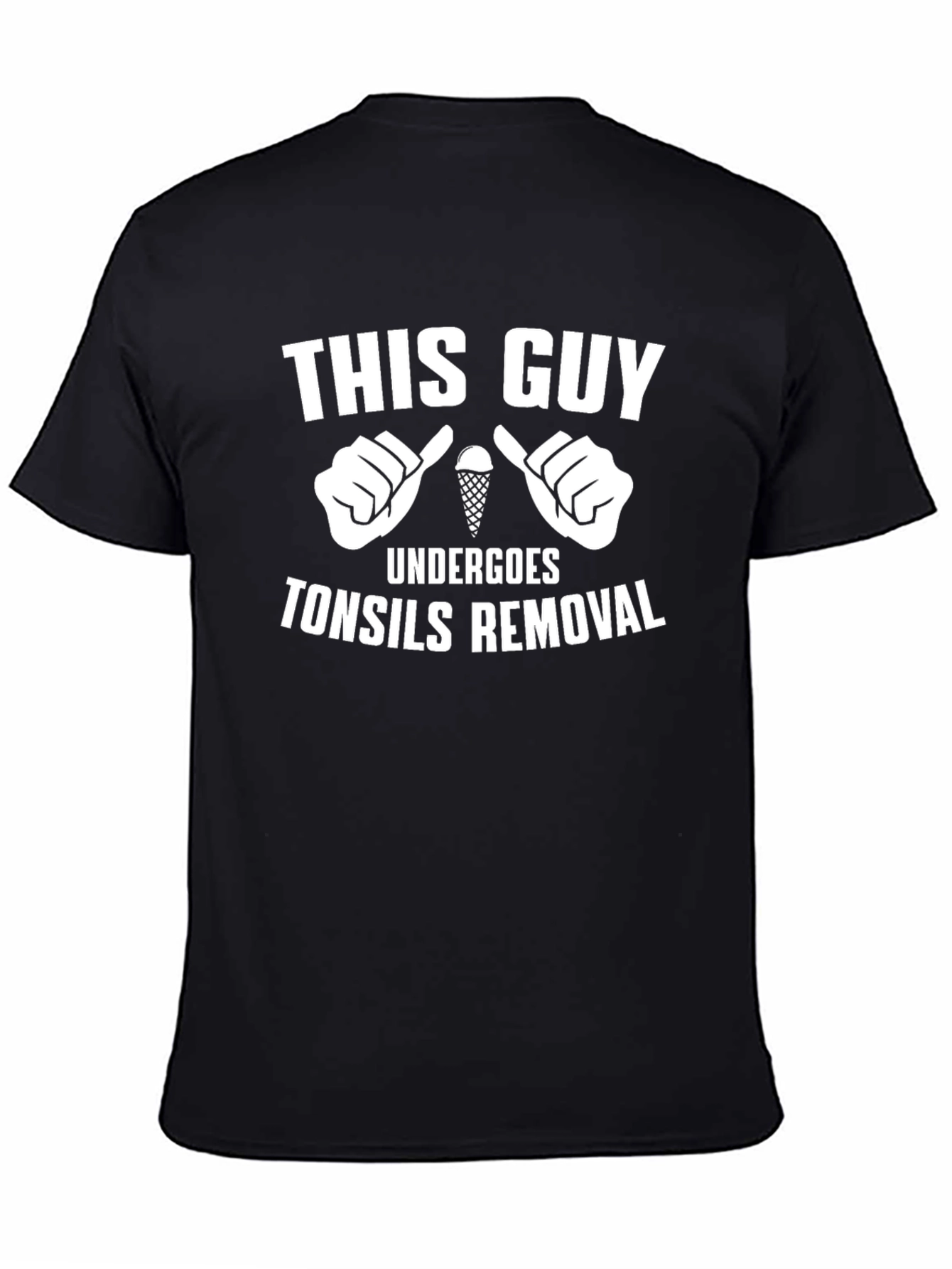 This Guy Undergoes Tonsil Removal T-Shirt