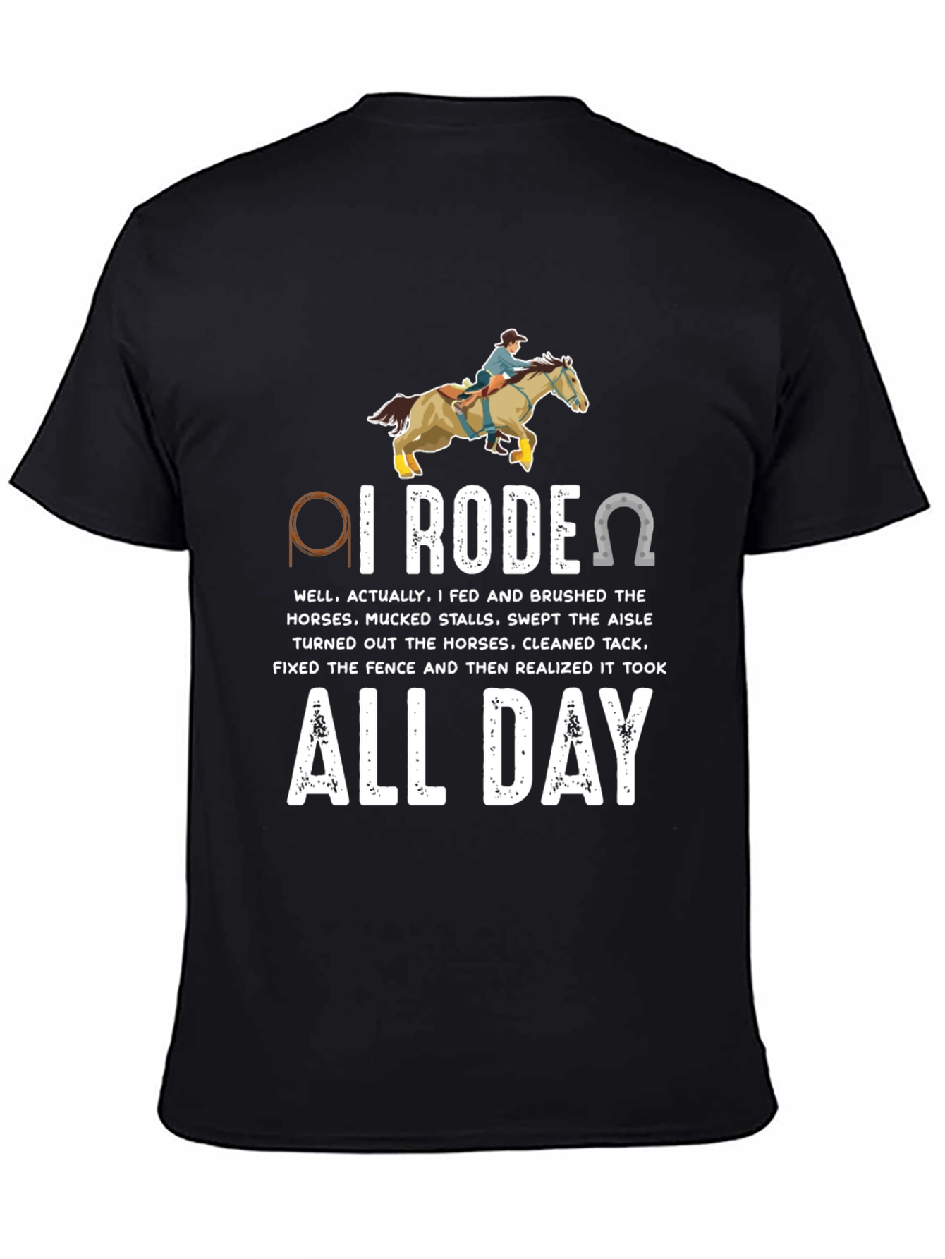 I Rodeo All Day Horse Lover T-Shirt