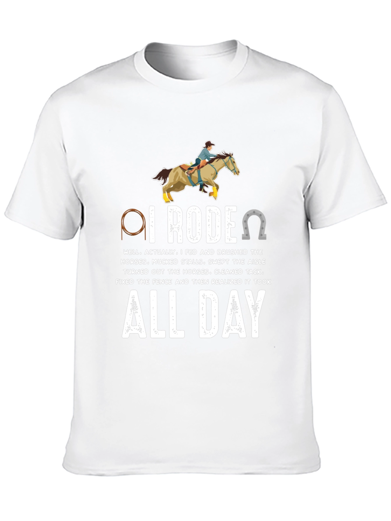 I Rodeo All Day Horse Lover T-Shirt