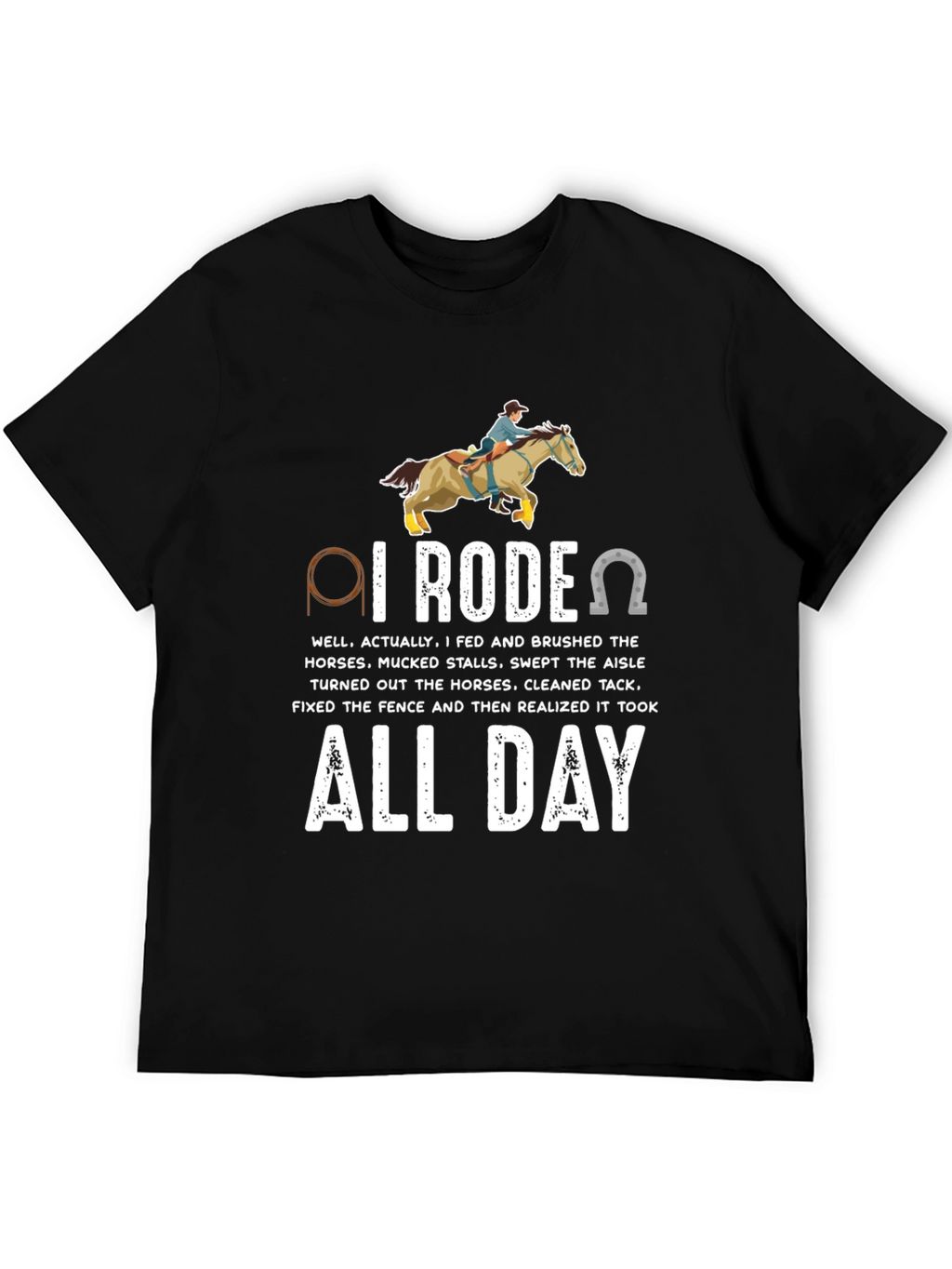 I Rodeo All Day Horse Lover T-Shirt