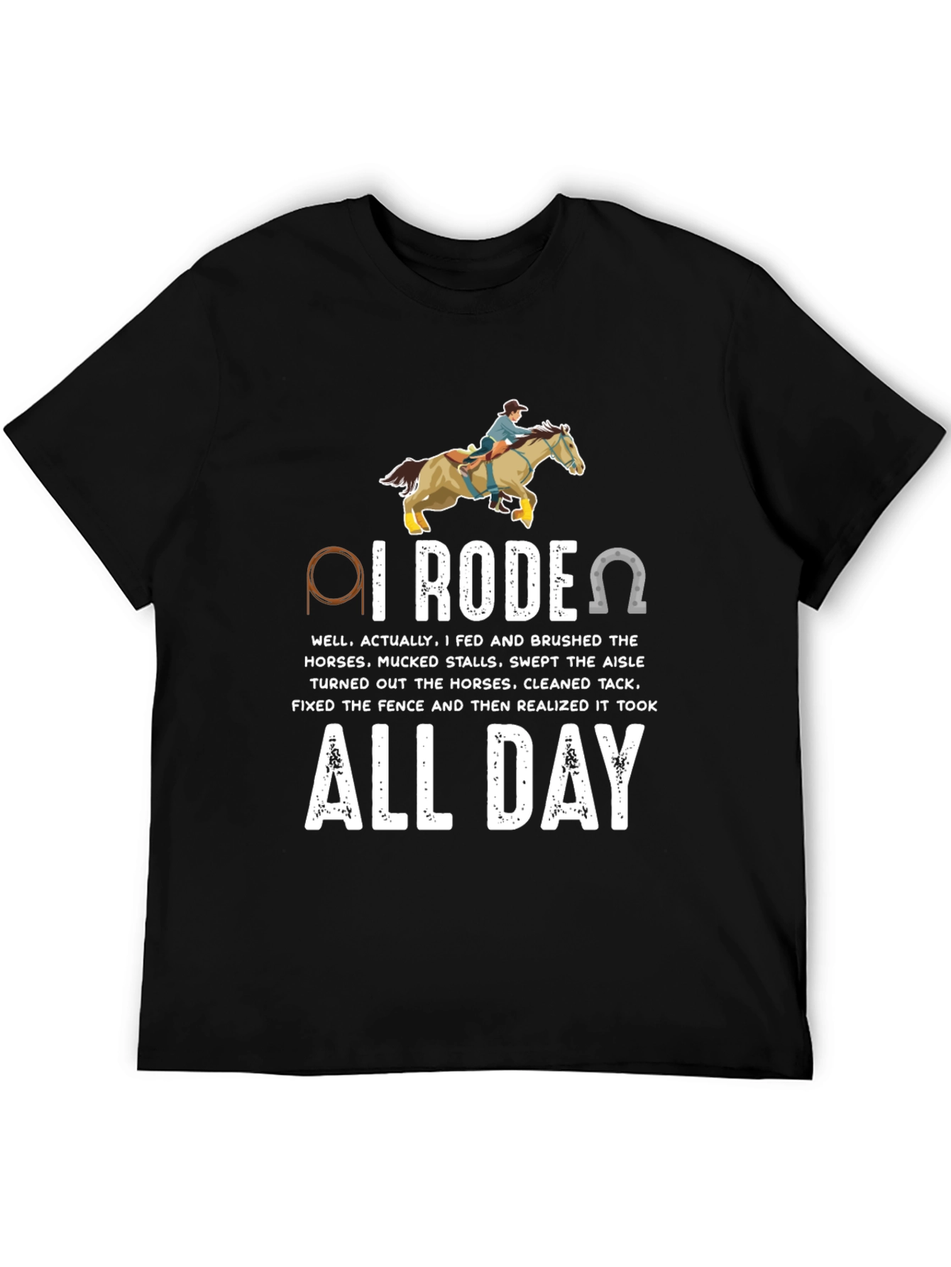 I Rodeo All Day Horse Lover T-Shirt