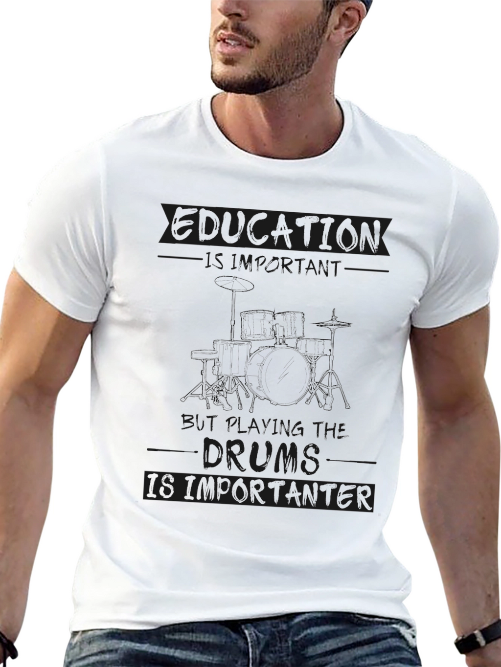 Education is Important Drums are Importanter T-Shirt
