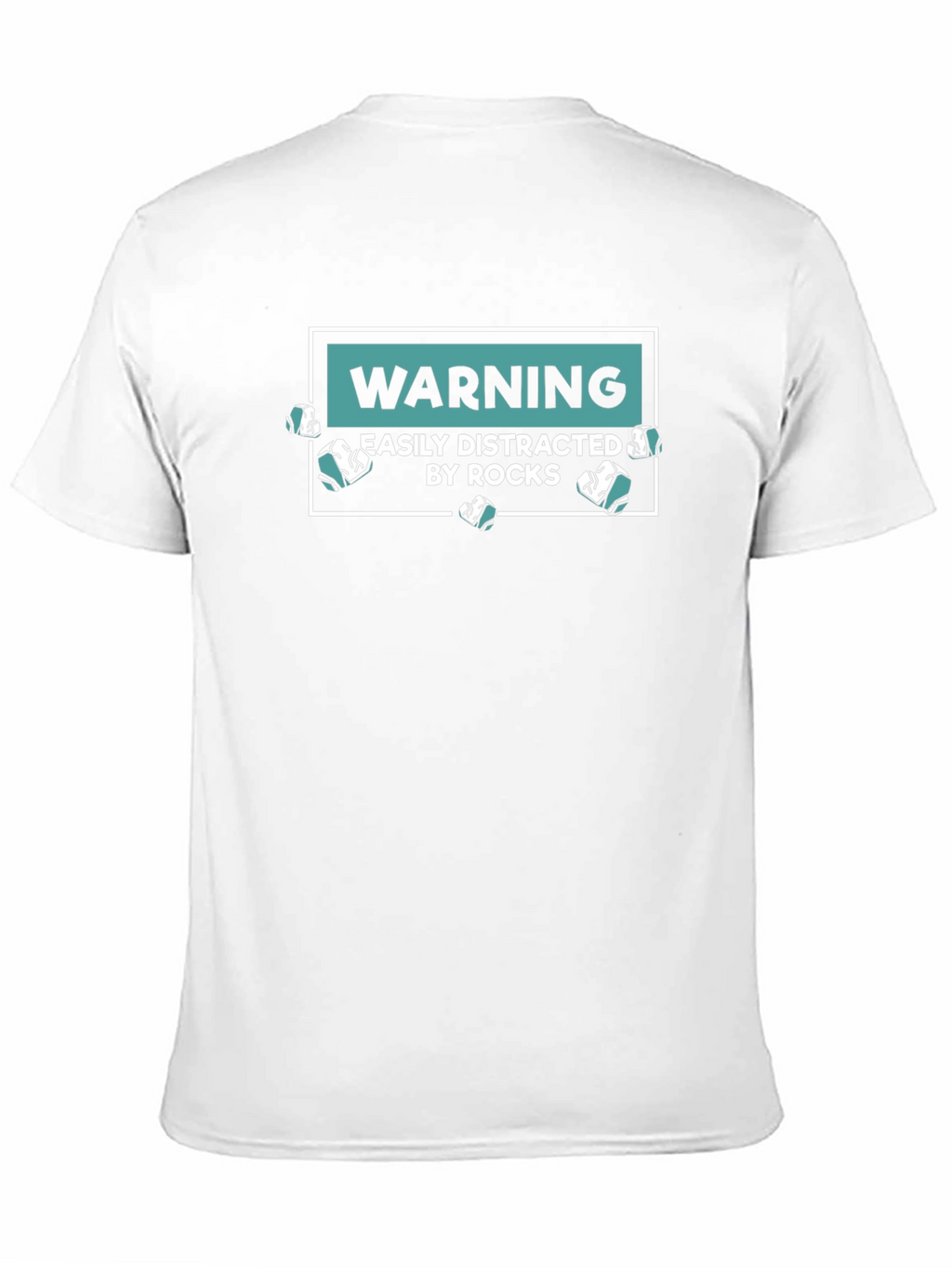 Warning Easily Distracted By Rocks Graphic T-Shirt