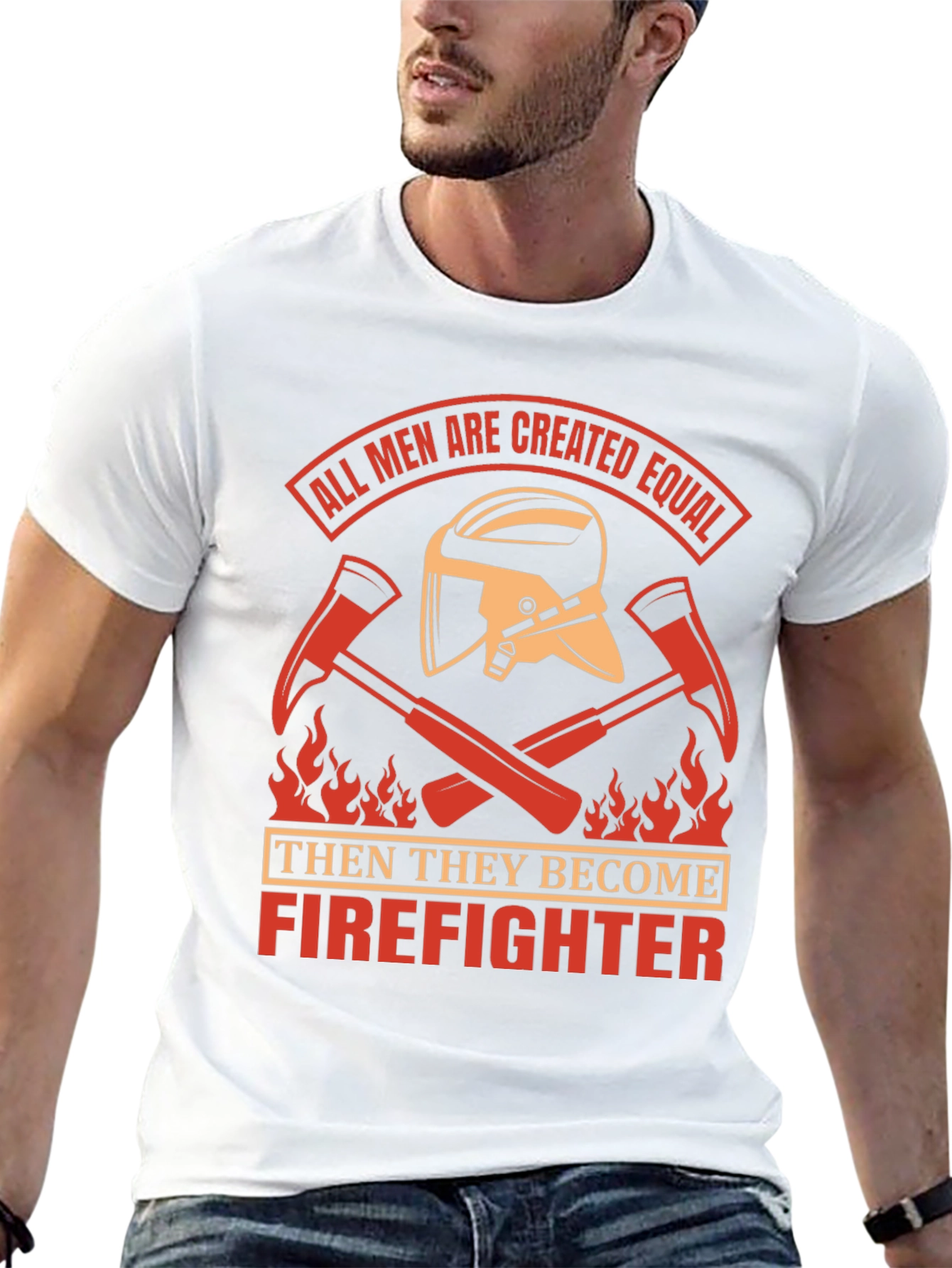 Firefighter T-Shirt - All Men Created Equal Design