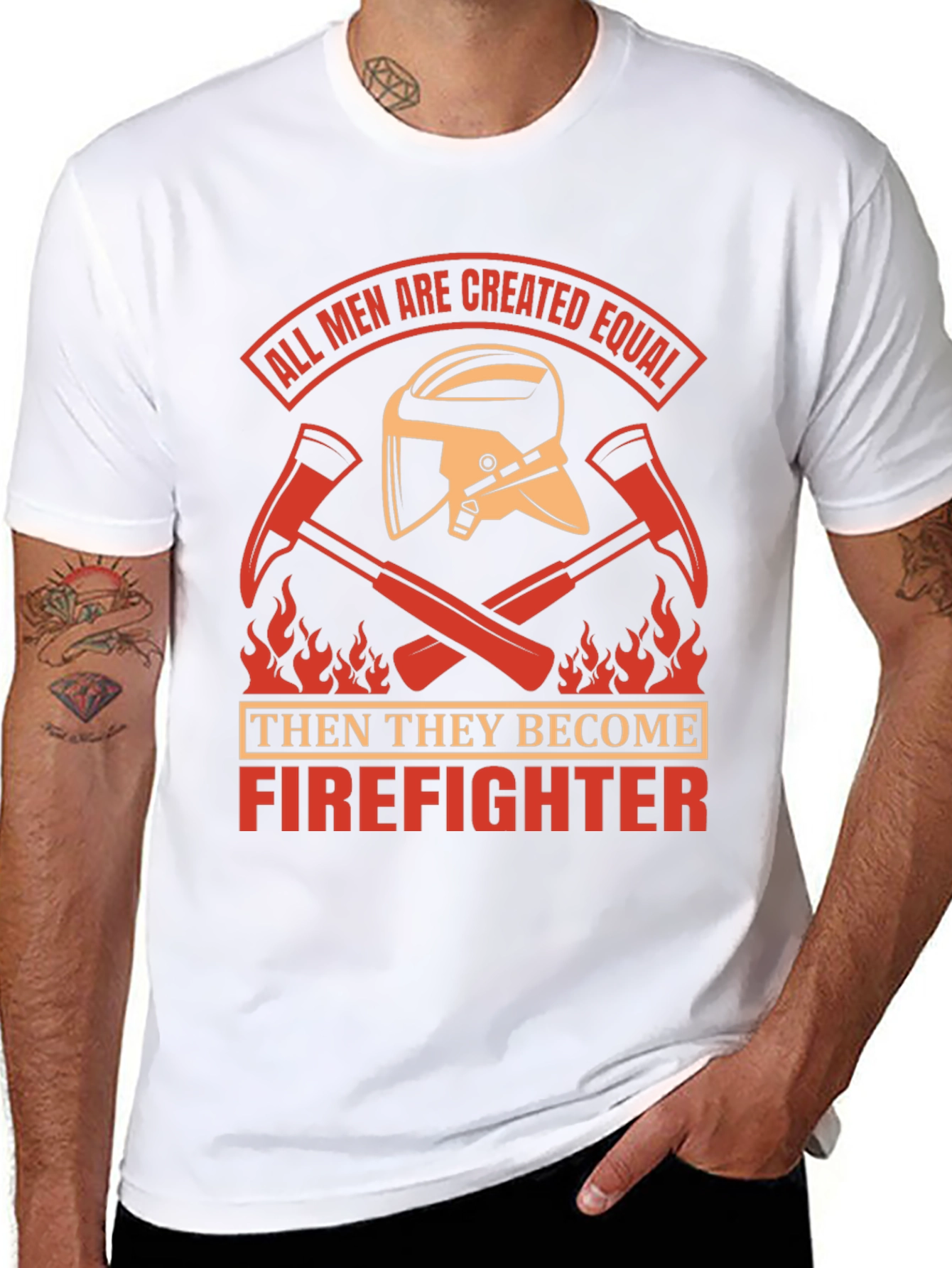 Firefighter T-Shirt - All Men Created Equal Design