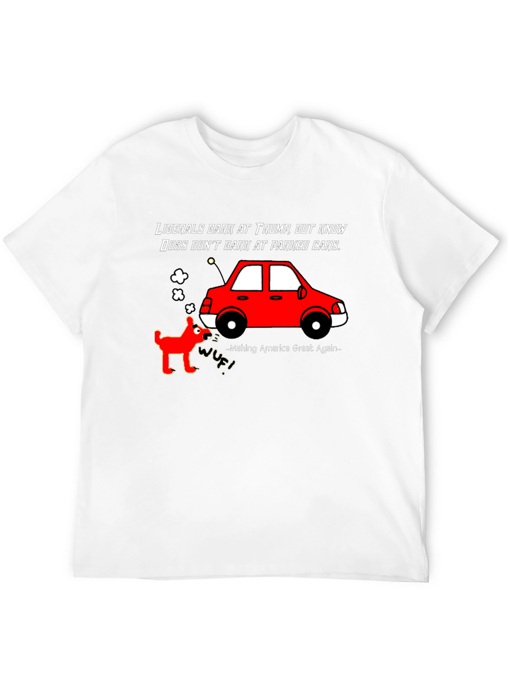 Political Humor T-Shirt: Trump vs. Liberals
