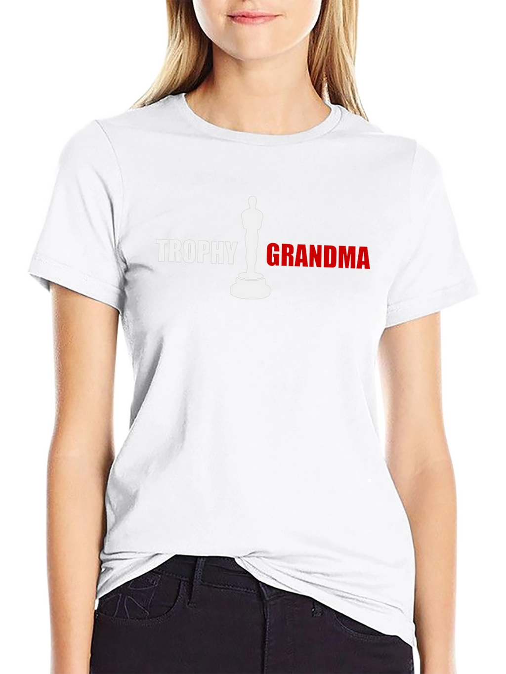 Trophy Grandma T-Shirt - Novelty Gift