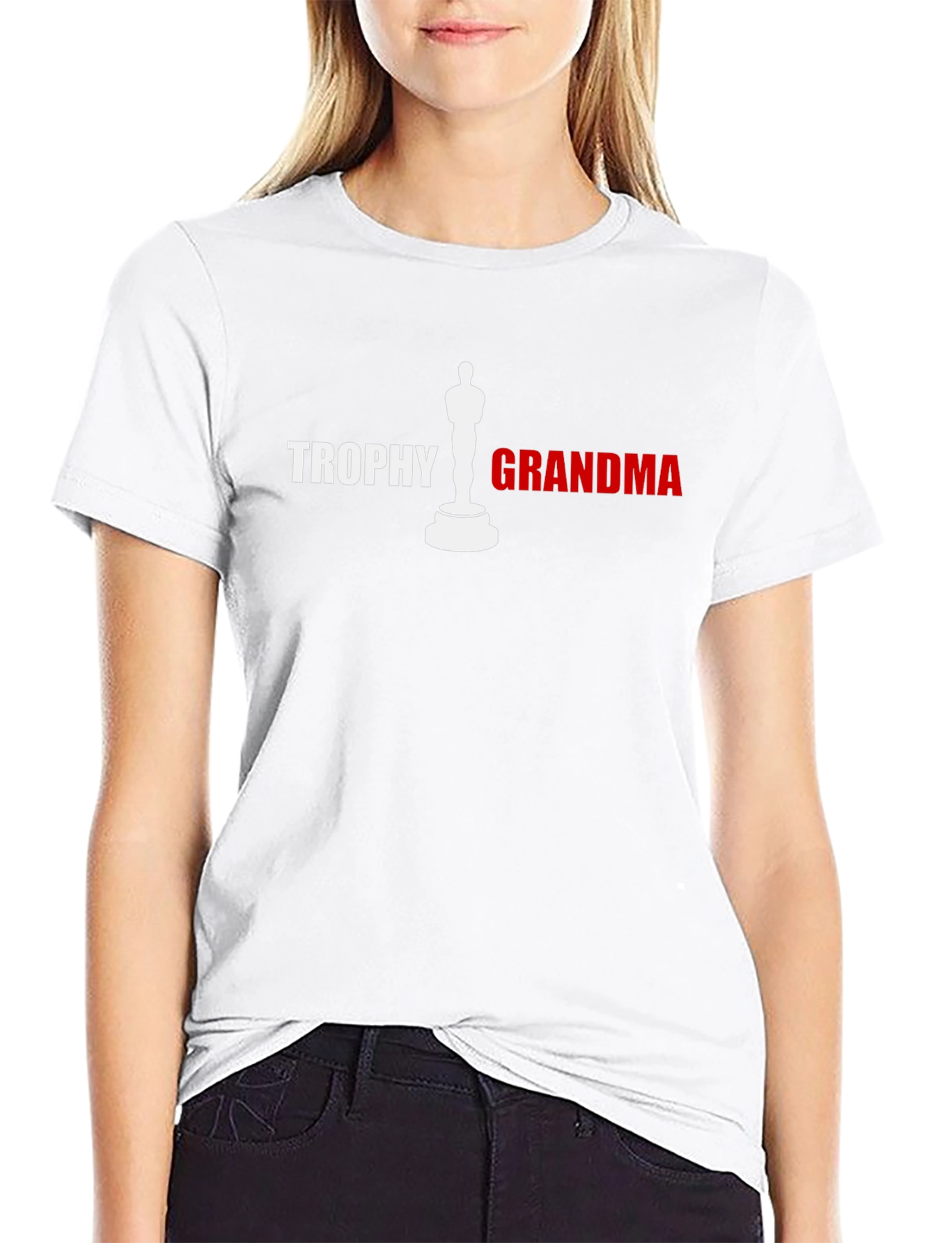Trophy Grandma T-Shirt - Novelty Gift