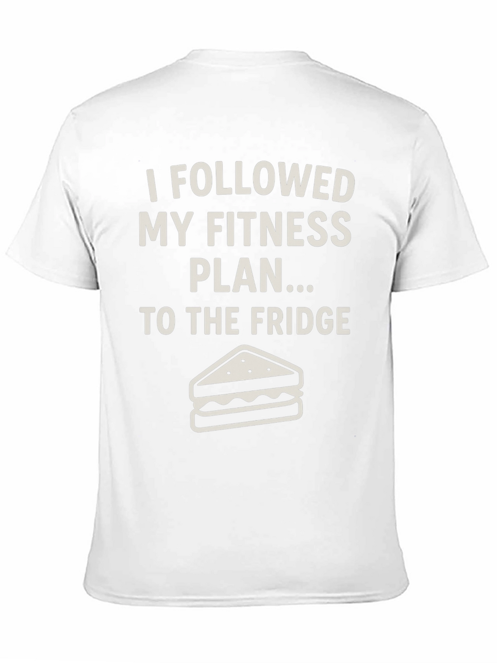 Funny Fitness Plan T-Shirt - Fridge Humor Tee