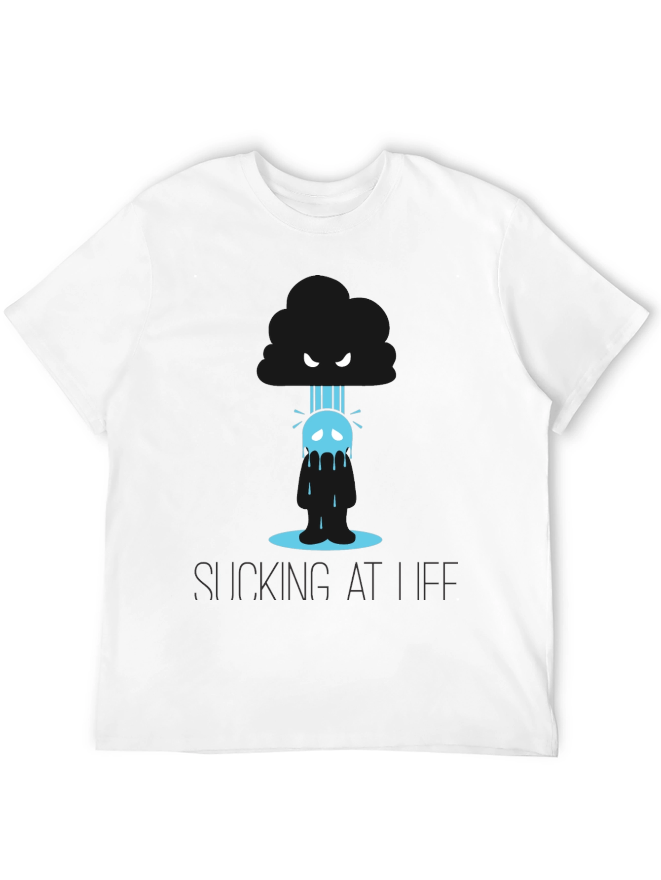 Sucking At Life T-Shirt Funny Graphic Tee