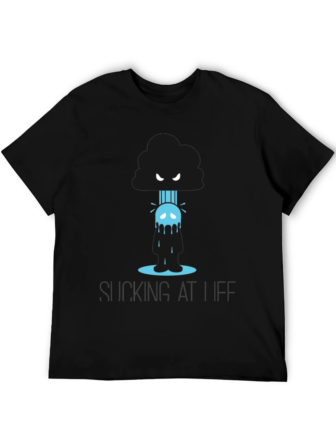 Sucking At Life T-Shirt Funny Graphic Tee
