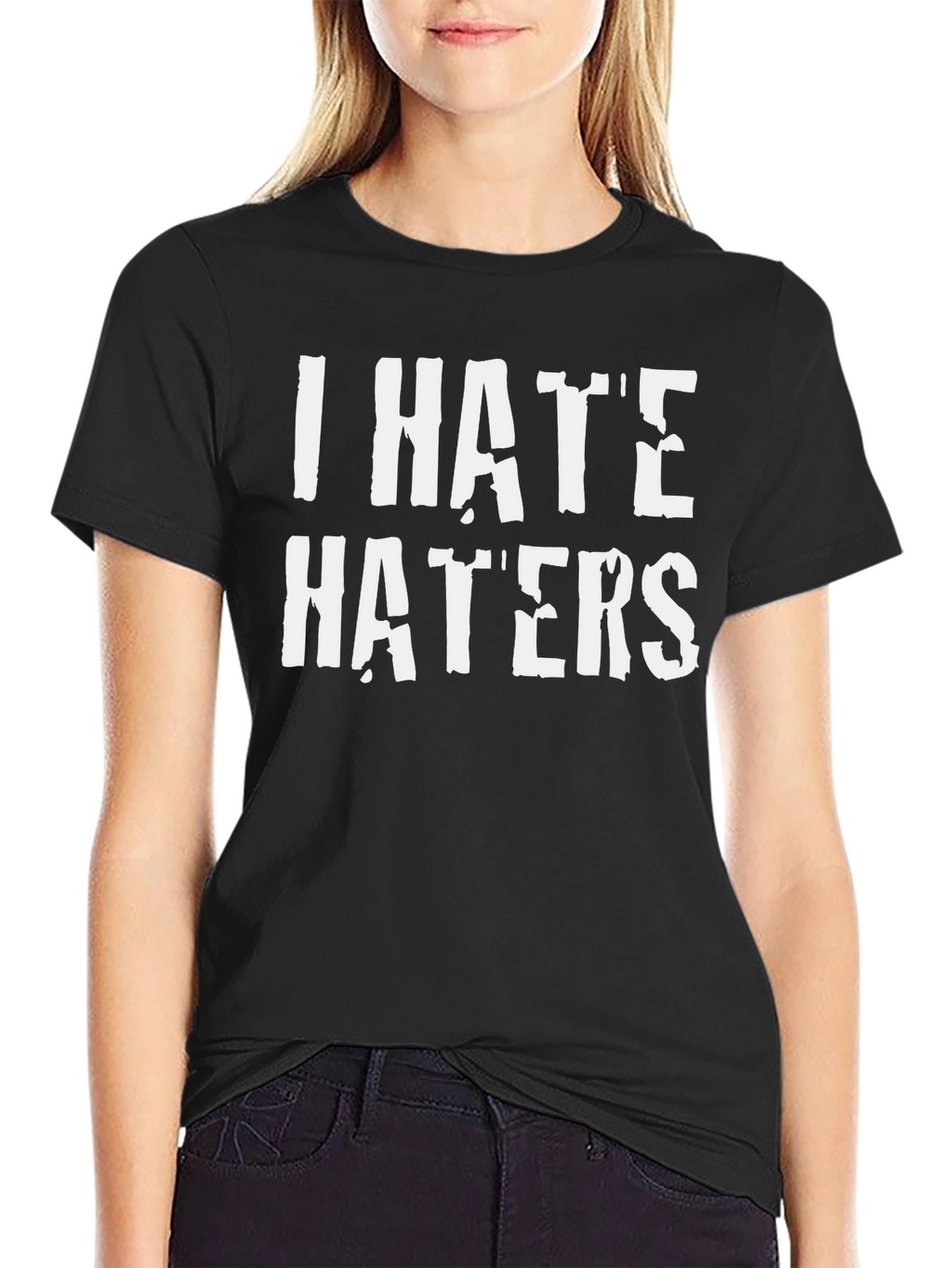 I Hate Haters Black Graphic Tee