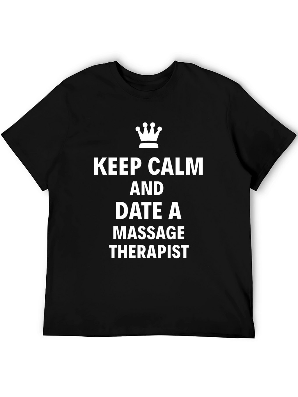 Keep Calm Massage Therapist Black T-Shirt