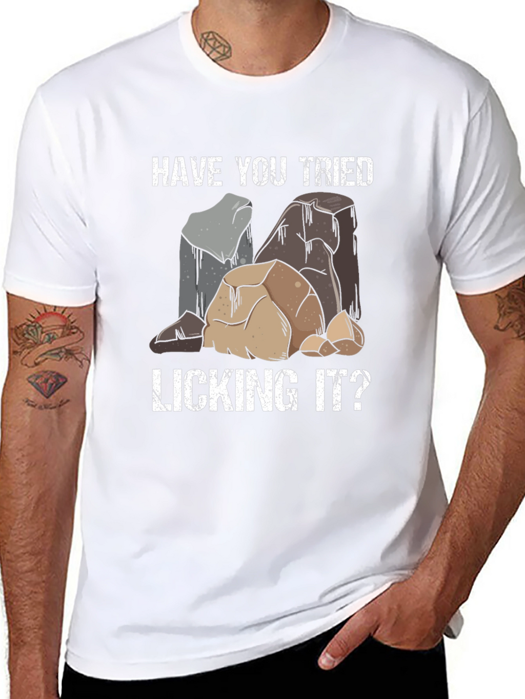 Have You Tried Licking It T-Shirt