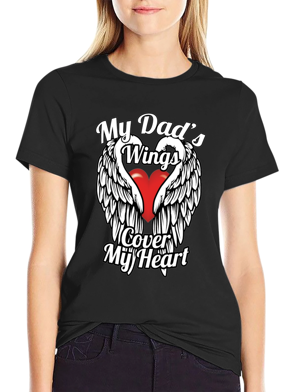 My Dads Wings Cover My Heart Black T-Shirt