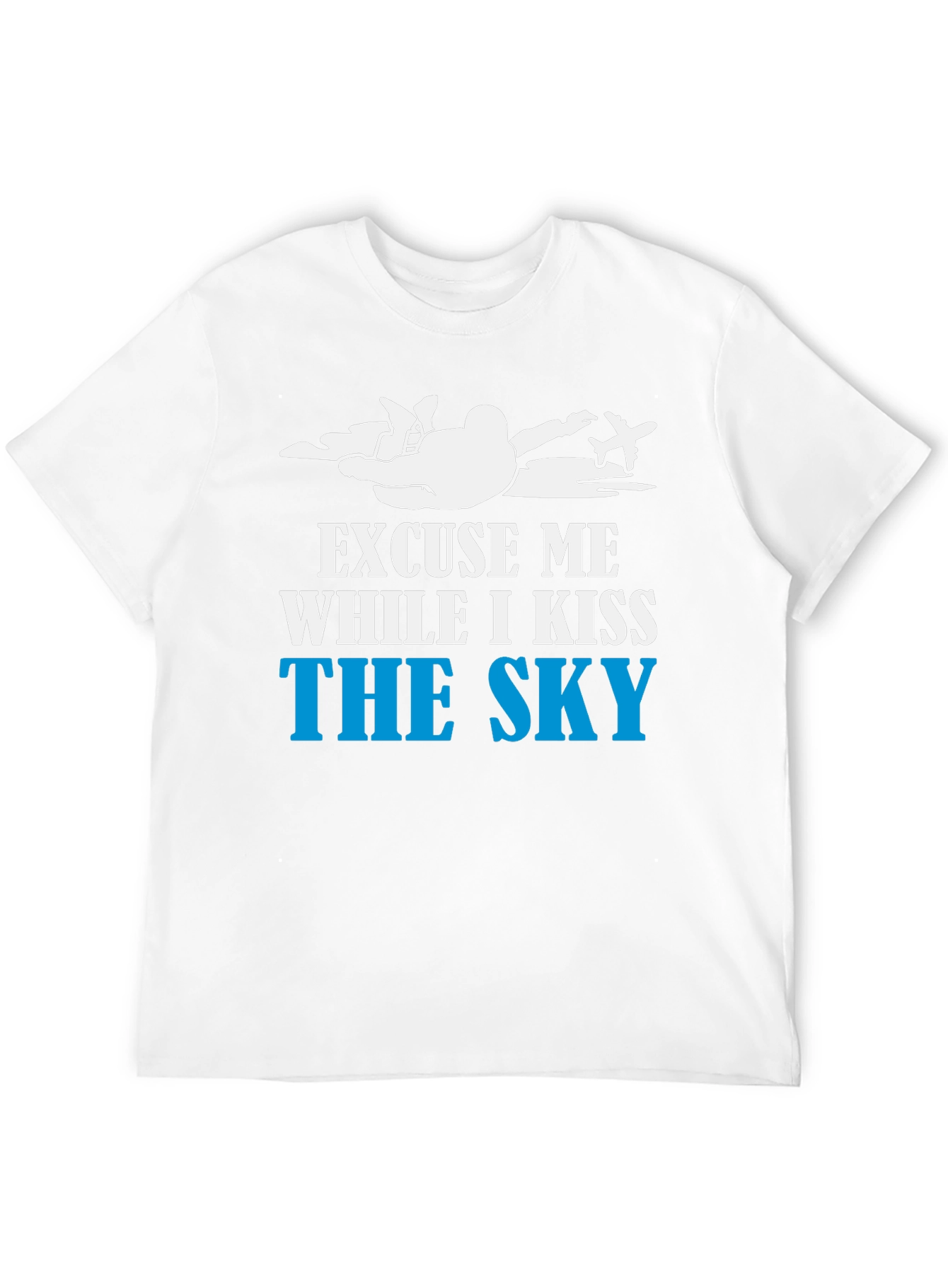 Skydiving T-Shirt - Kiss The Sky