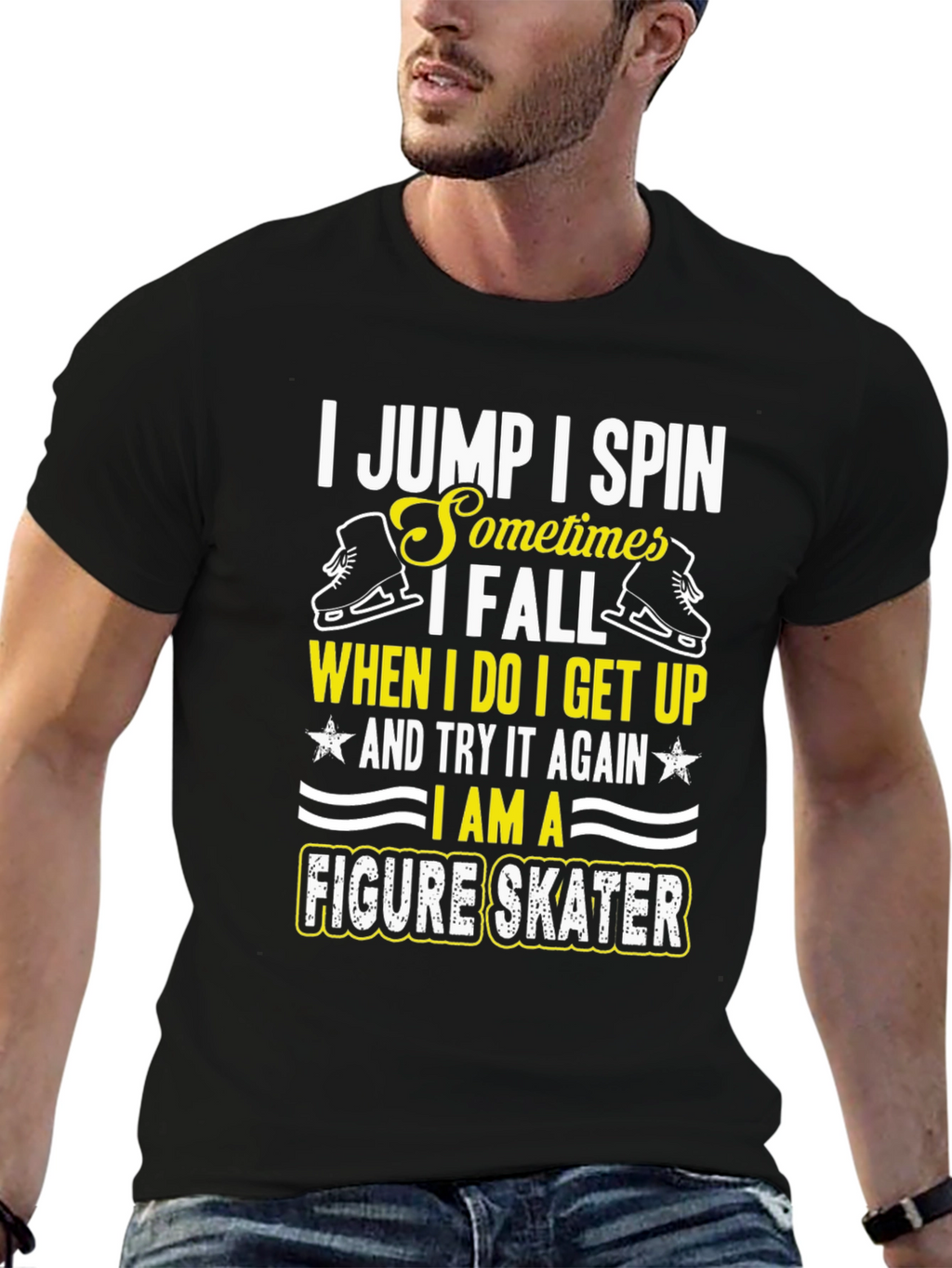 Figure Skater T-Shirt - I Jump I Spin Design