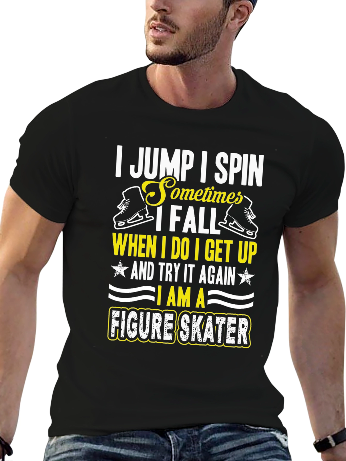 Figure Skater T-Shirt - I Jump I Spin Design