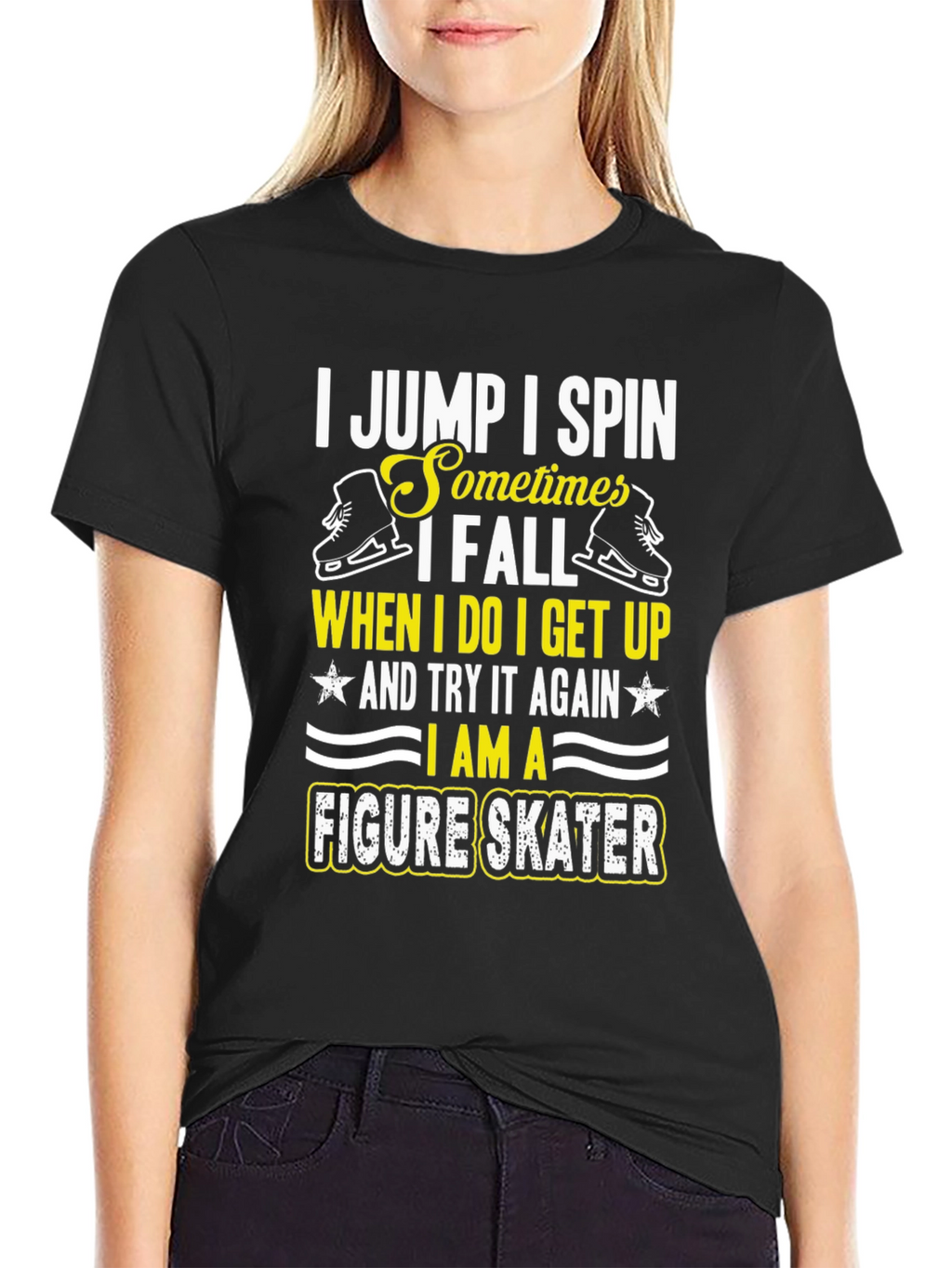 Figure Skater T-Shirt - I Jump I Spin Design
