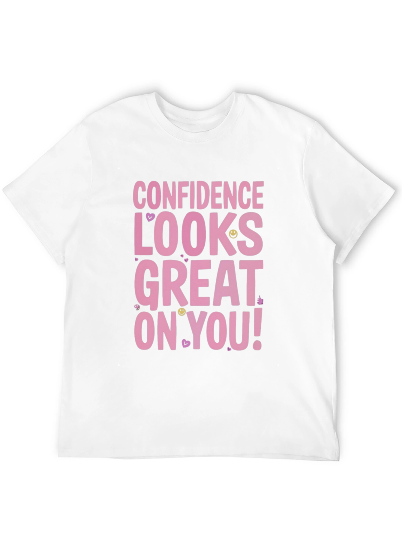 Confidence Looks Great T-Shirt