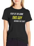Play of the Game T-Shirt - This Guy