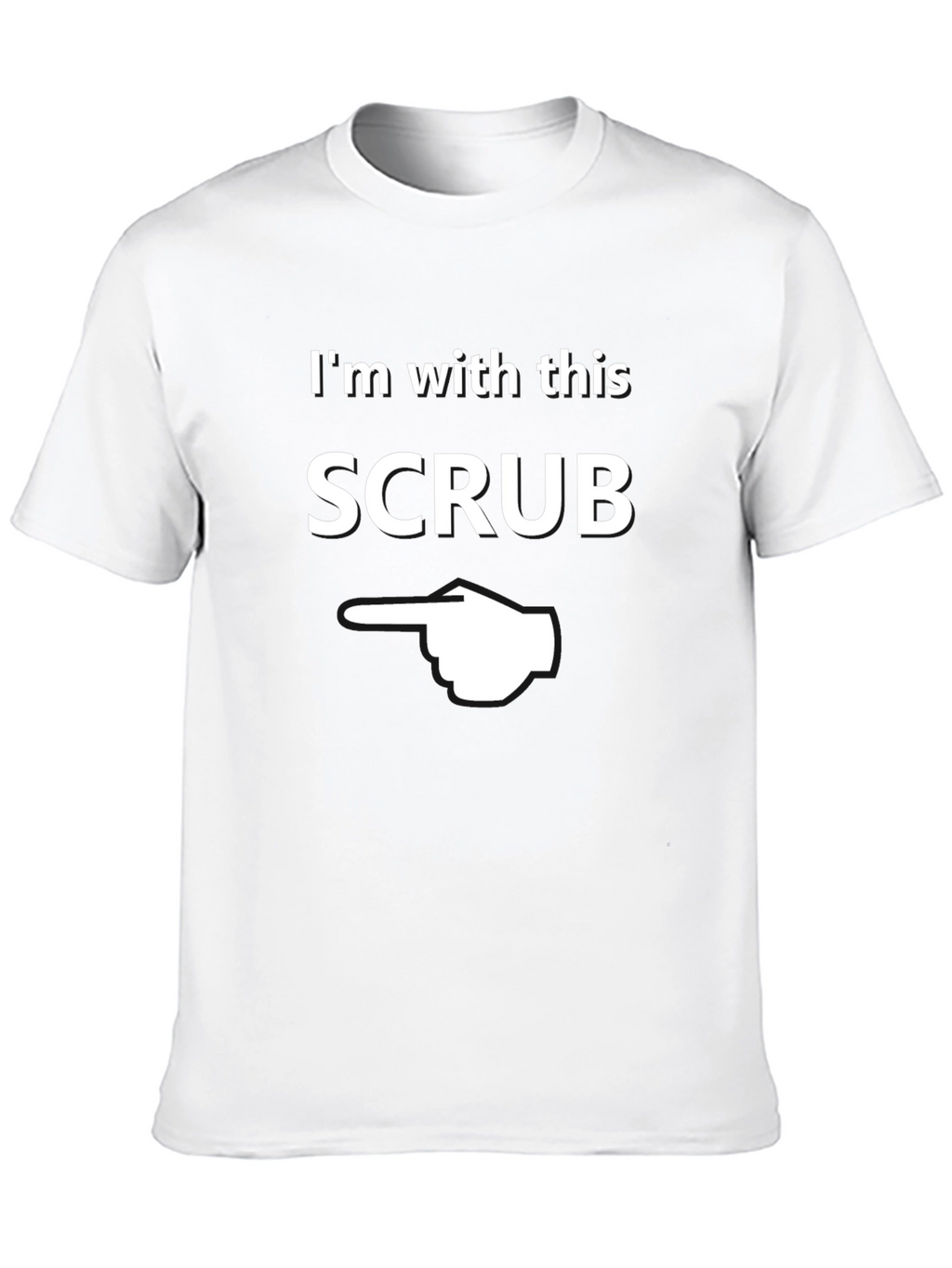 Im With This Scrub Novelty Graphic T-Shirt