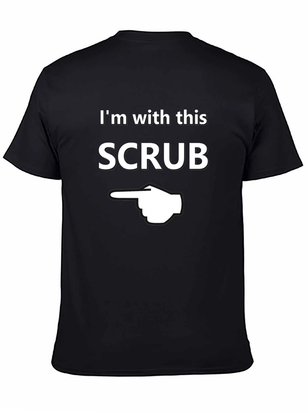 Im With This Scrub Novelty Graphic T-Shirt