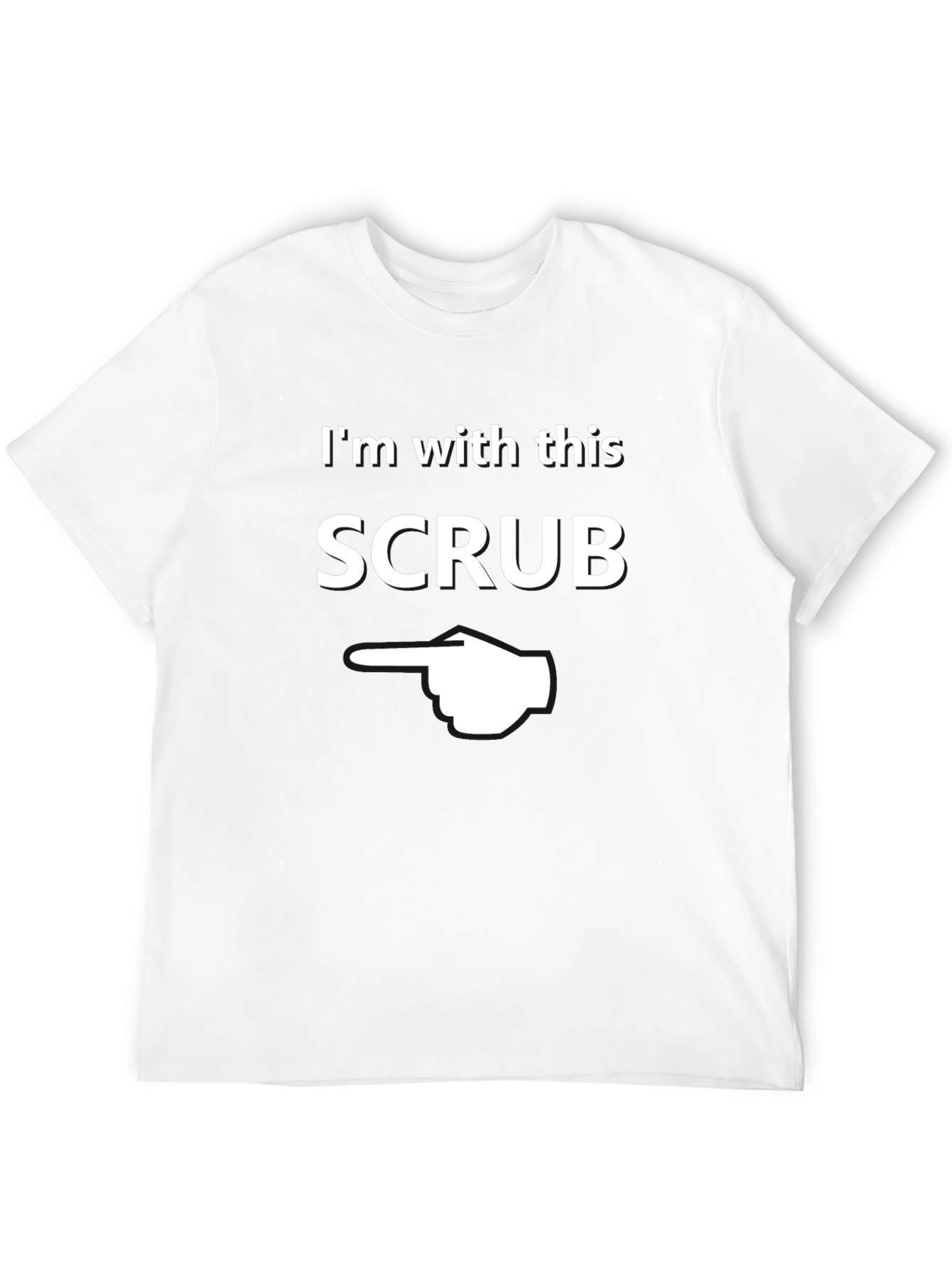 Im With This Scrub Novelty Graphic T-Shirt