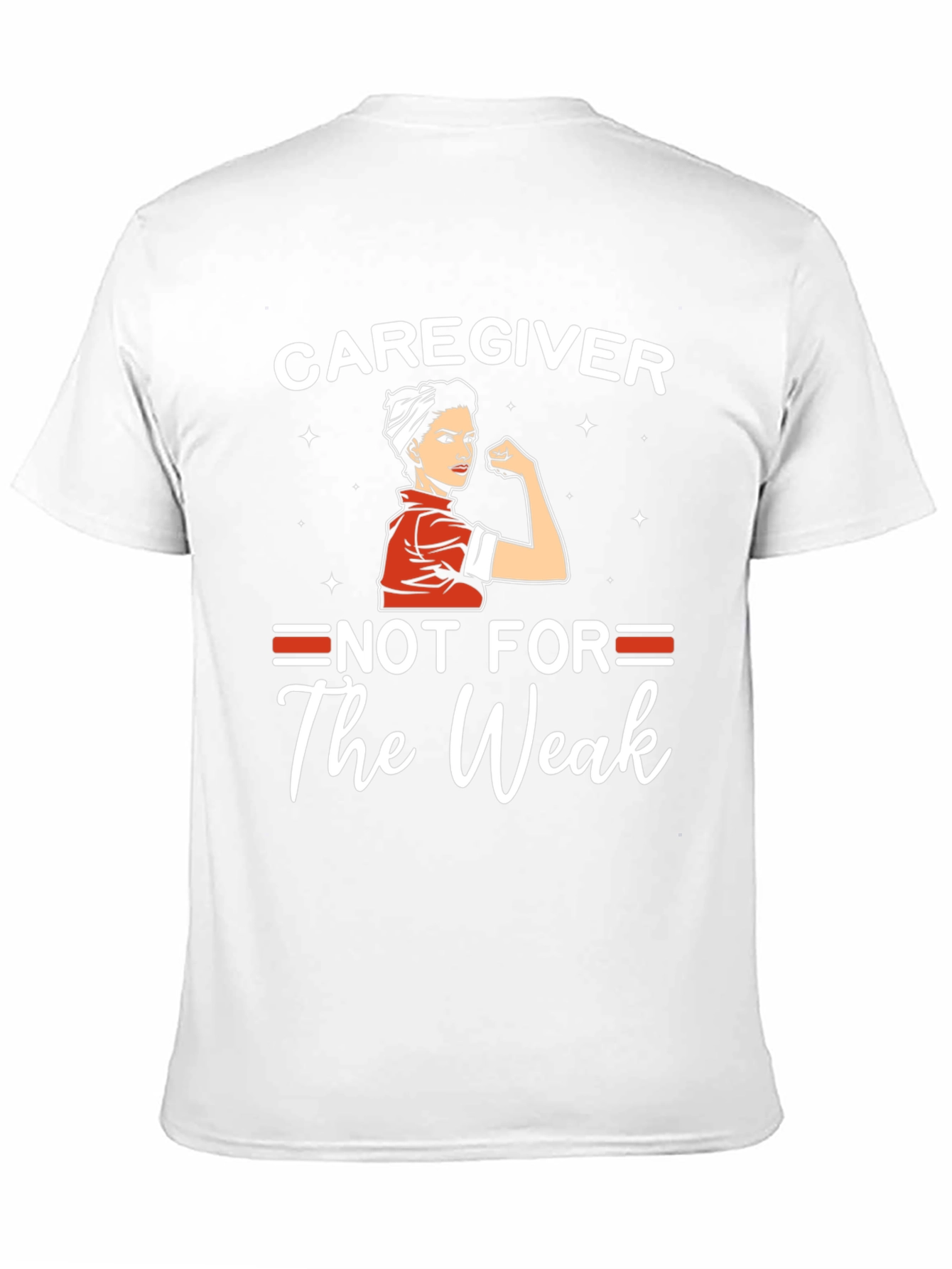 Caregiver Not For The Weak Graphic T-Shirt