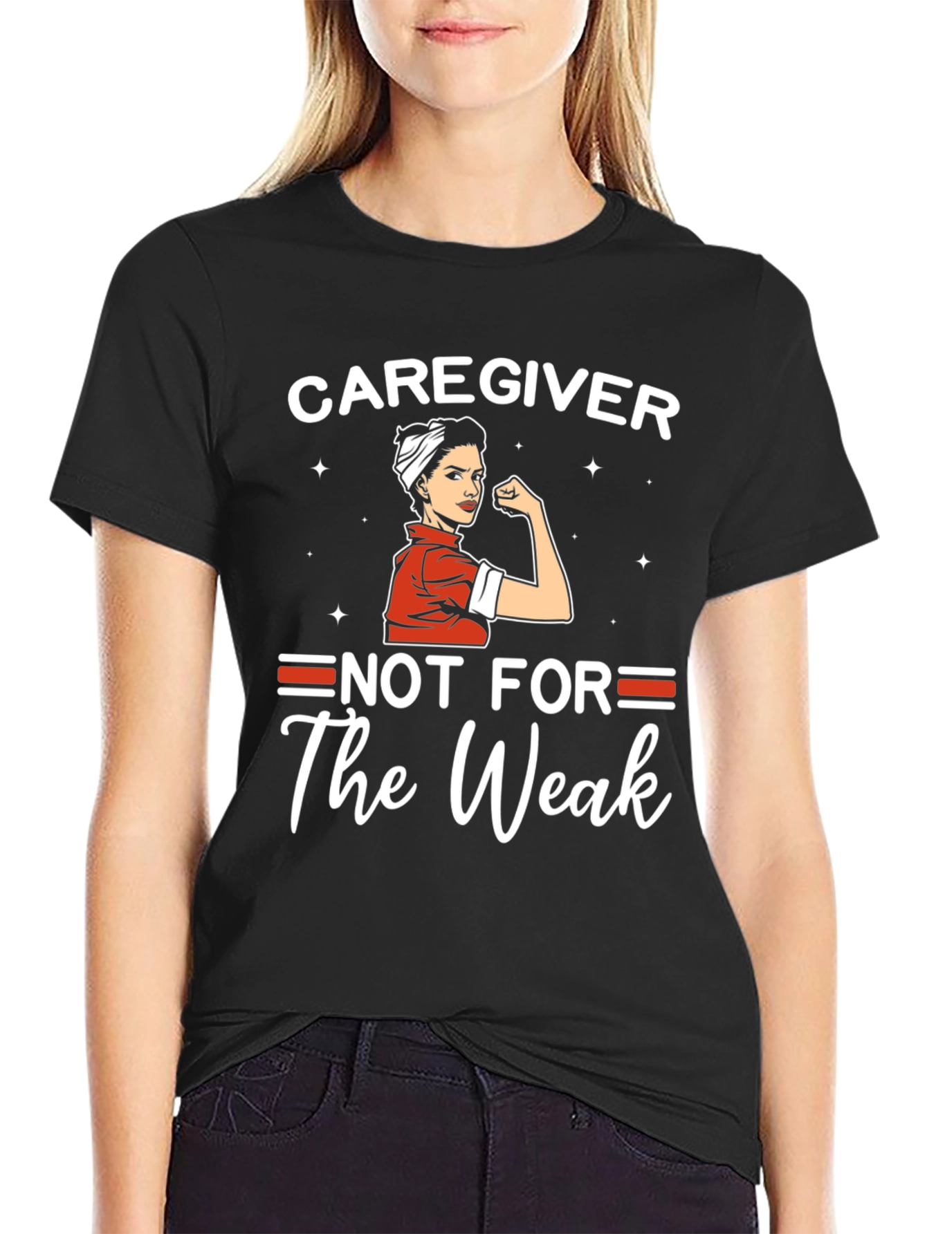 Caregiver Not For The Weak Graphic T-Shirt