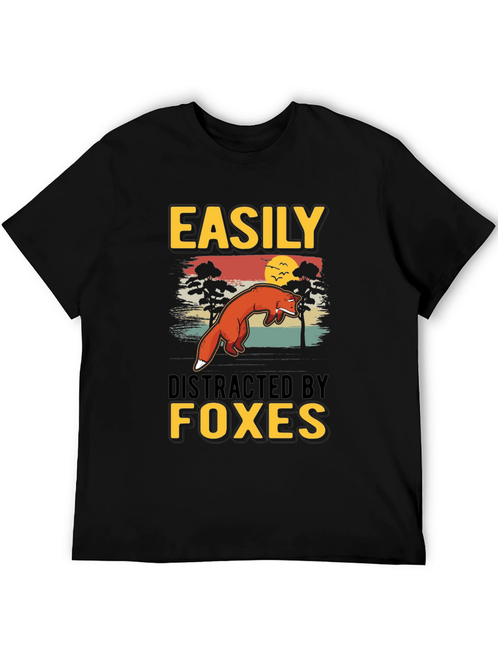 Easily Distracted By Foxes T-Shirt