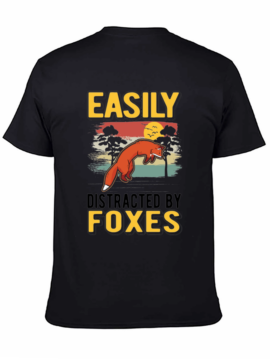 Easily Distracted By Foxes T-Shirt