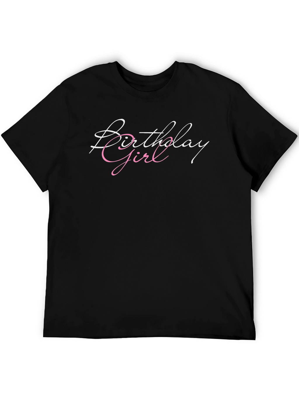 Birthday Girl T-Shirt - Stylish Celebration Tee