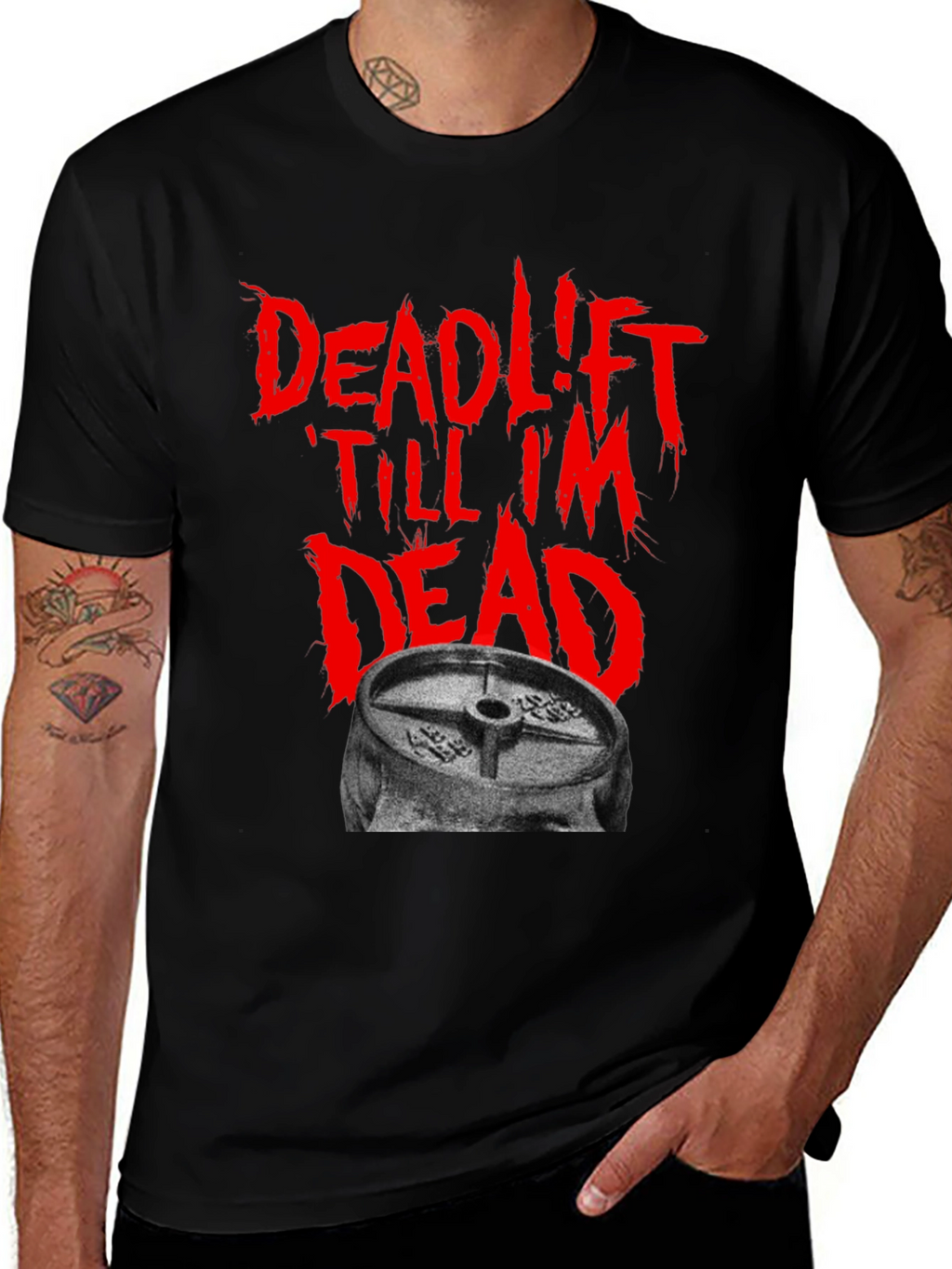 Deadlift Till Im Dead Black T-Shirt