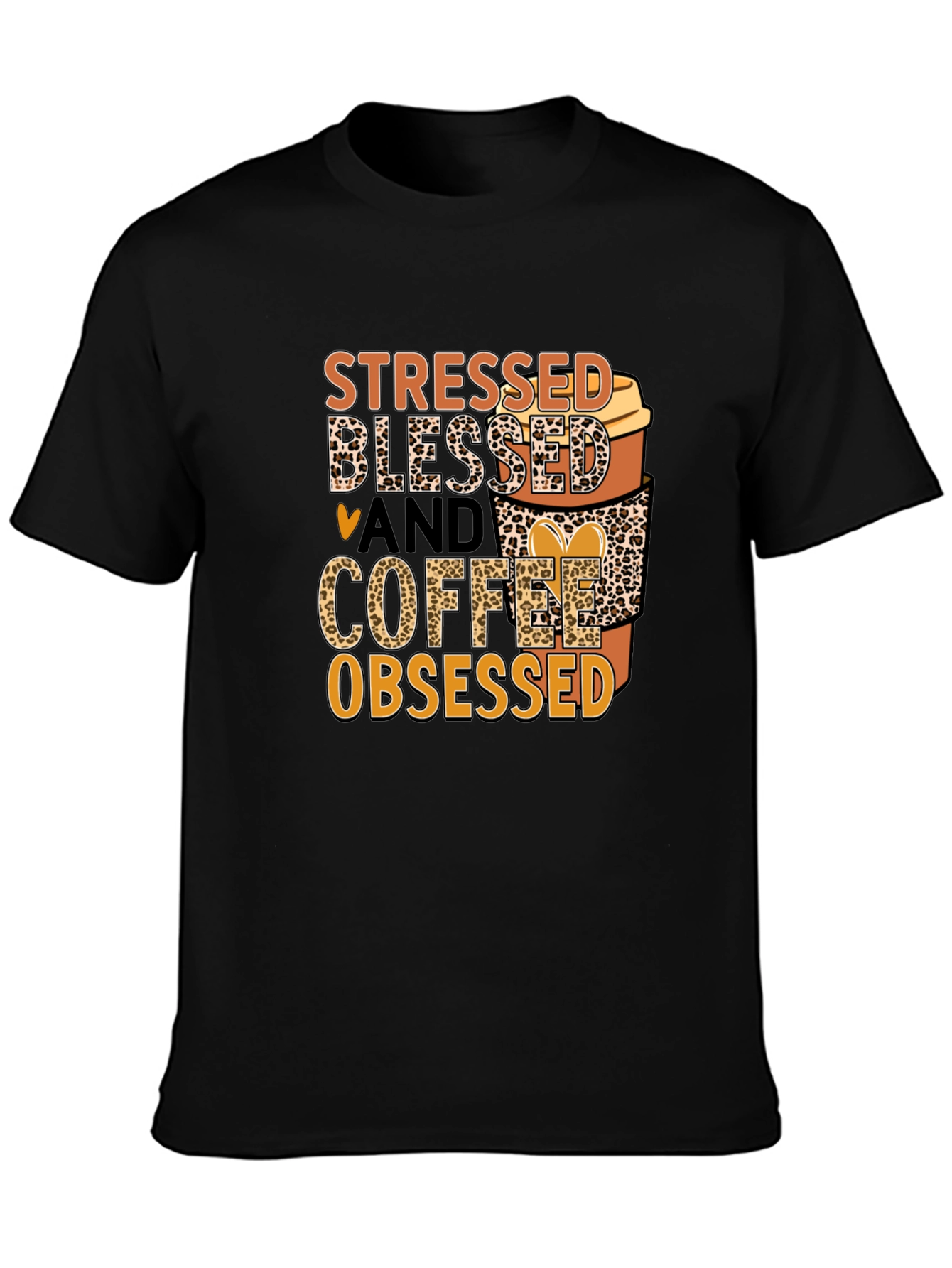 Stressed Blessed Coffee Obsessed Graphic Tee