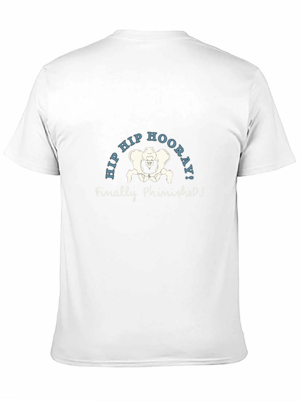 Hip Hip Hooray! Anatomy Pun T-Shirt