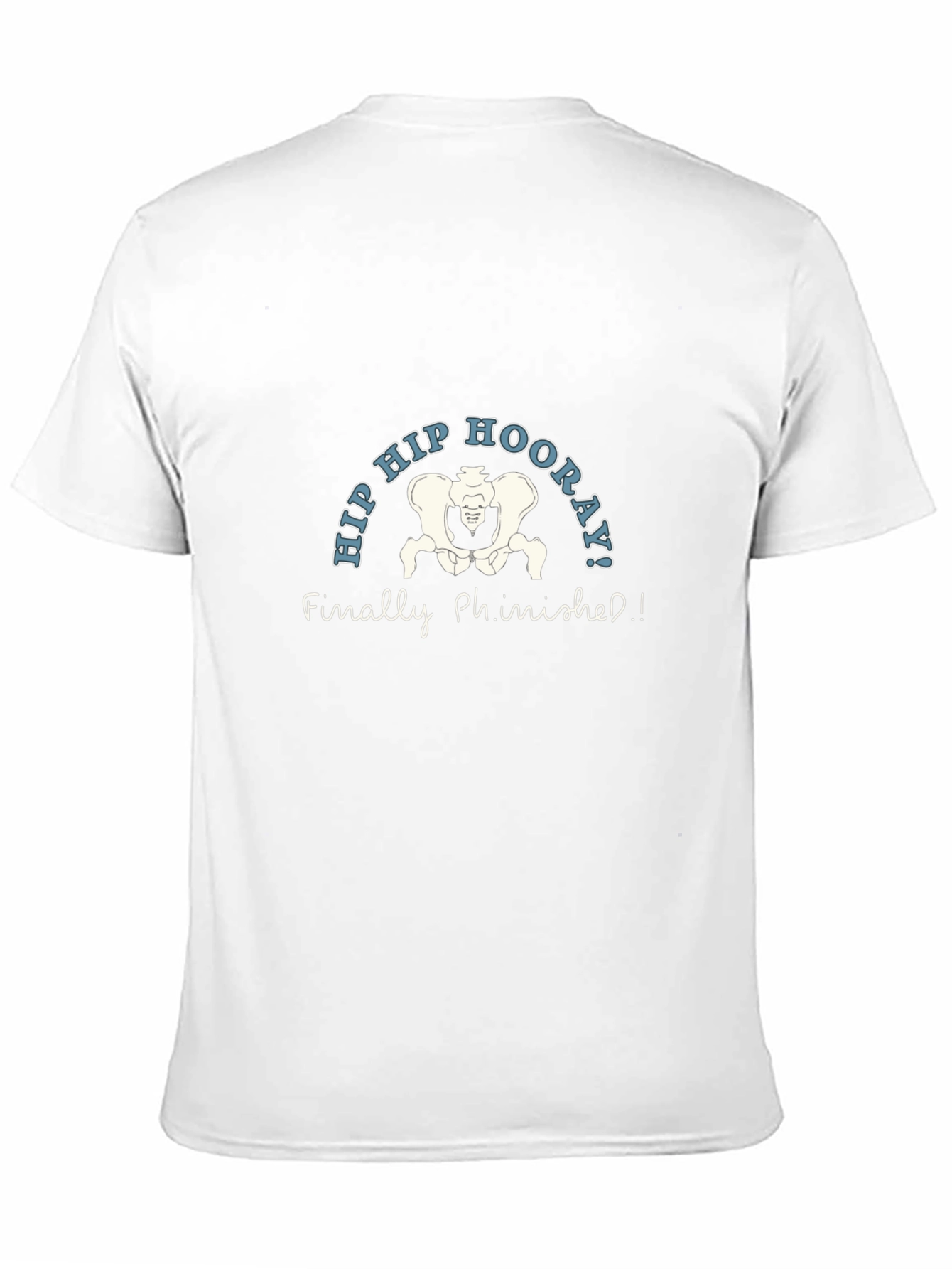 Hip Hip Hooray! Anatomy Pun T-Shirt
