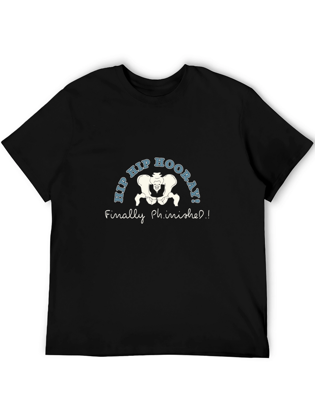 Hip Hip Hooray! Anatomy Pun T-Shirt