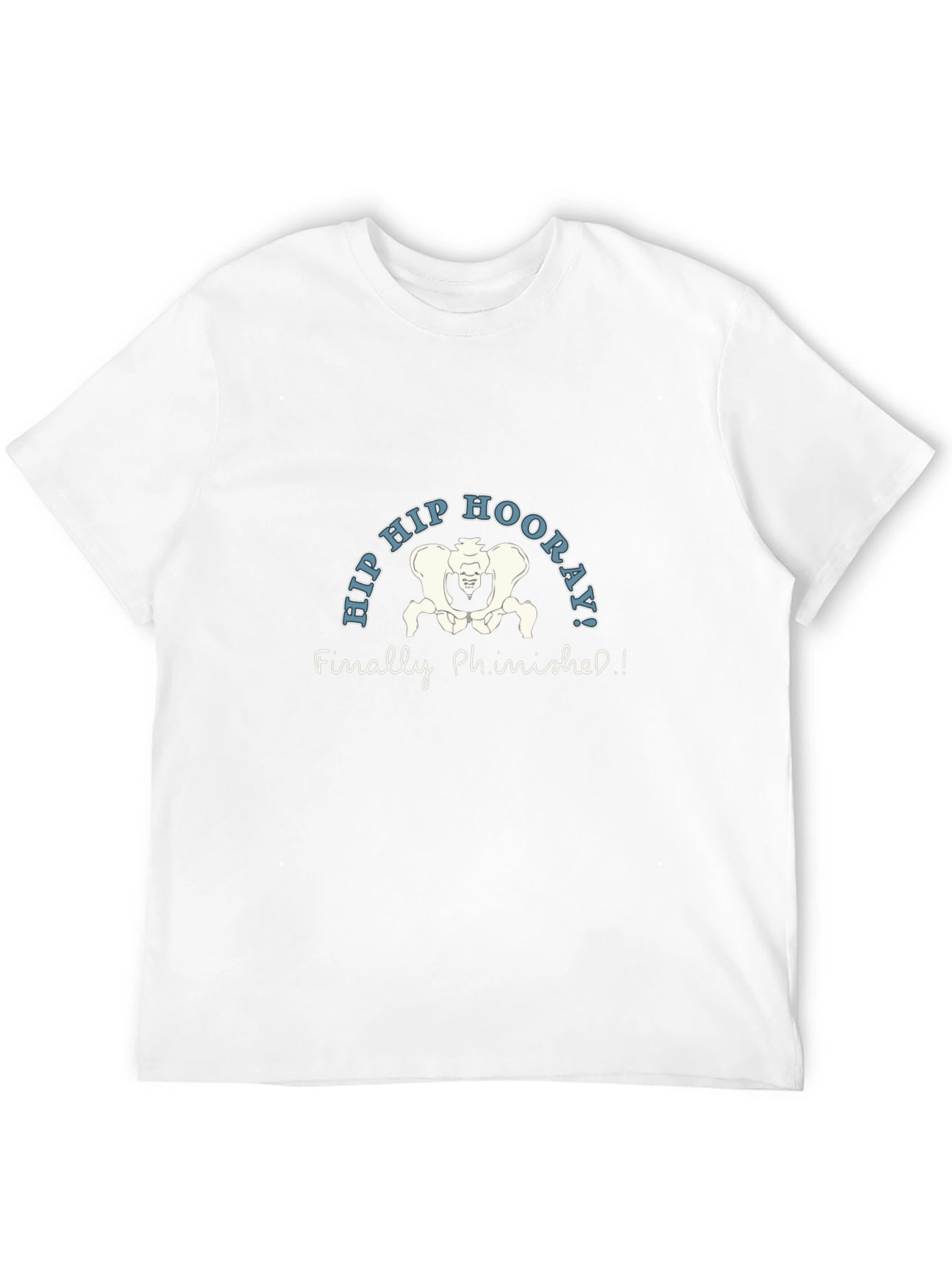 Hip Hip Hooray! Anatomy Pun T-Shirt