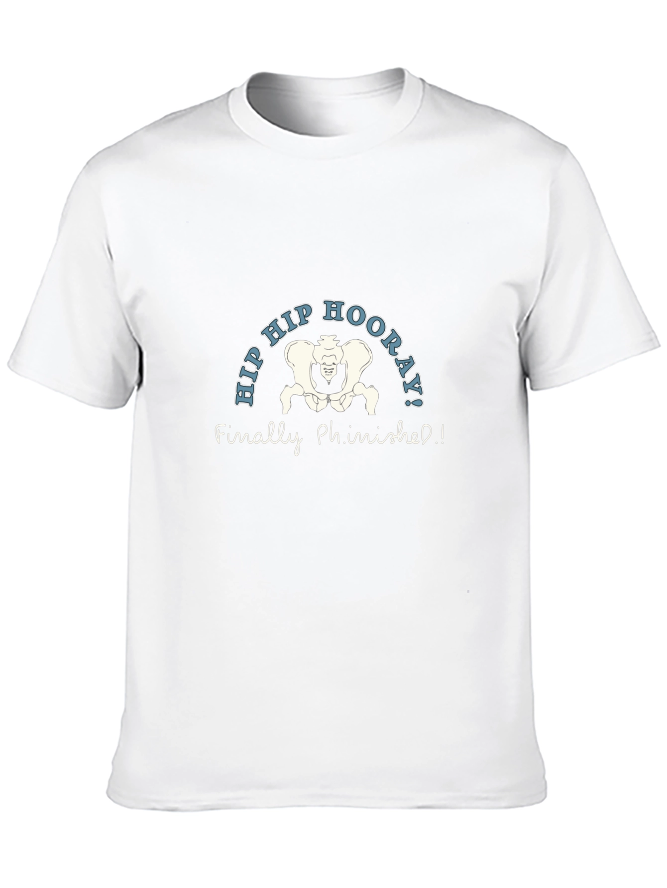 Hip Hip Hooray! Anatomy Pun T-Shirt
