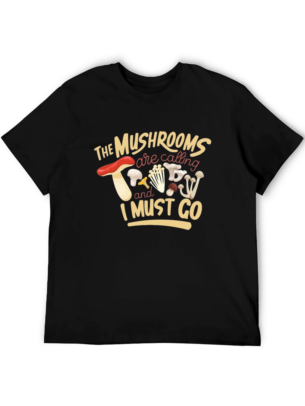 Mushroom Calling T-Shirt - Nature Lover Tee
