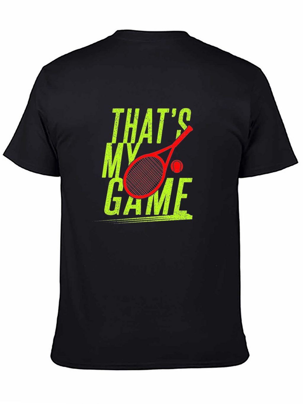 Thats My Game Tennis Graphic Tee