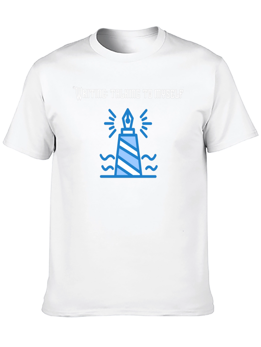 Writing: Talking to Myself Tee