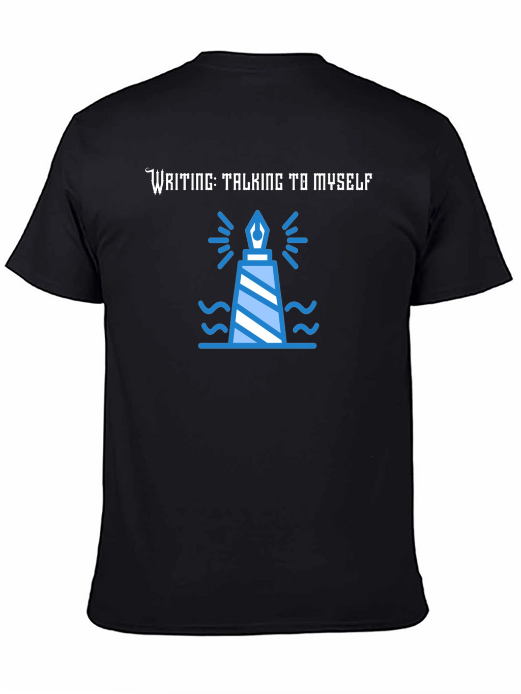 Writing: Talking to Myself Tee
