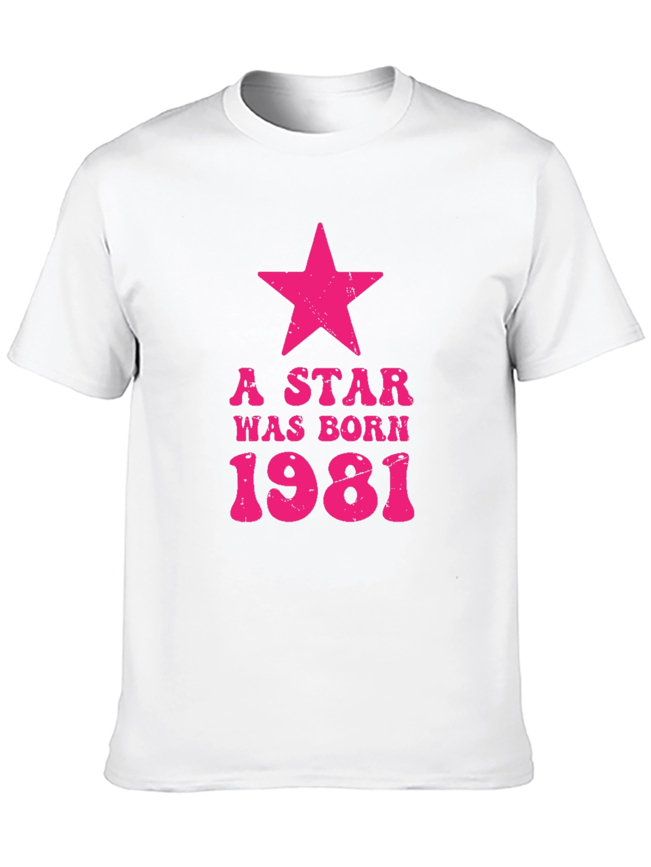 A Star Was Born 1981 Birthday T-Shirt